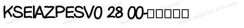KSEIAZPESV0 28 00字体转换